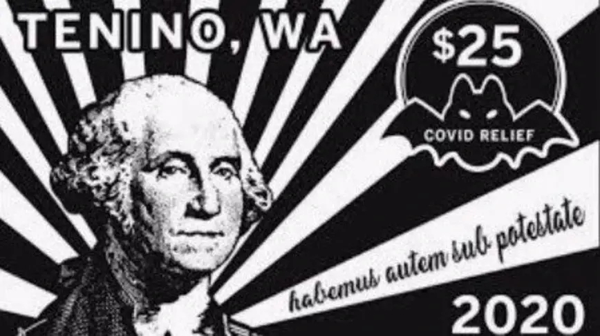 One dollar bill from the city of Tenino to combat the Covid-19 crisis as an example of out-of-control money printing.