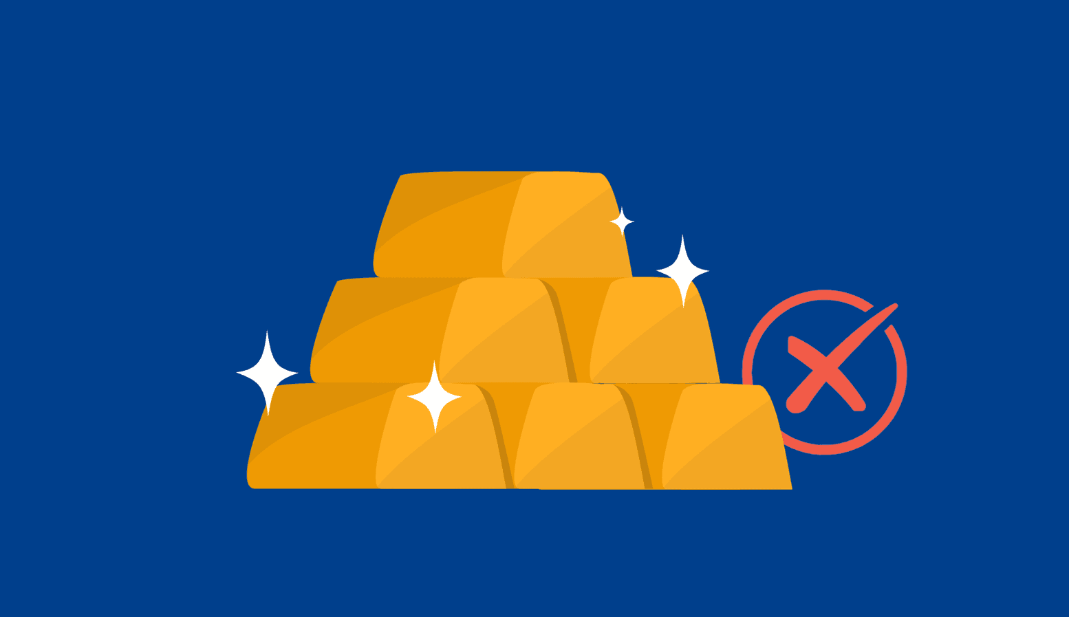 Die 6 größten Einsteigerfehler bei der Goldanlage ein Stapel glänzender Goldbarren mit einem roten Kreuzfehlerzeichen auf blauem Hintergrund